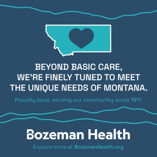 Beyond Basic Care, Bozeman Health, Big Sky, MT